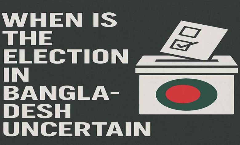 when is the election as bangladesh uncertain.jpg